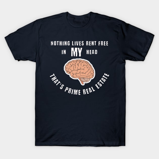 Prime Real Estate T-Shirt by MilesNovelTs